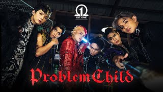 [1ST.ONE] PROBLEM CHILD Official Comeback M/V