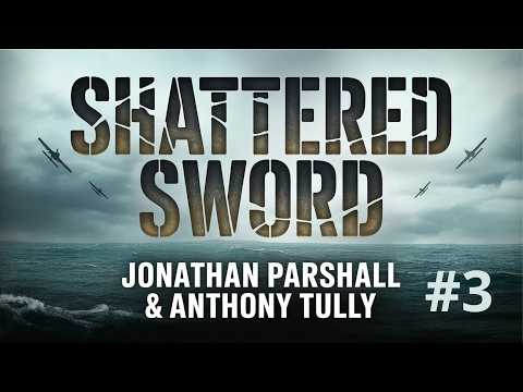 Shattered Sword by Jonathan Parshall & Anthony Tully | WWII History Audiobook | Part 3 🔥