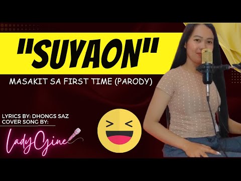 "SUYAON" PARODY SONG | LADYGINE