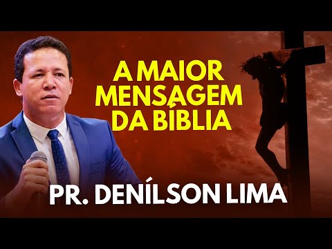 Pastor Denílson Lima - The greatest message of the Bible - Prepare to be moved😭😭😭