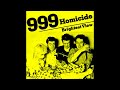 999 - Homicide (Single A-side 1978)