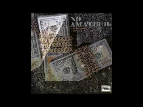 Louie Ray x Mo3 x Datway Josh - NO AMATUER (Official Audio)