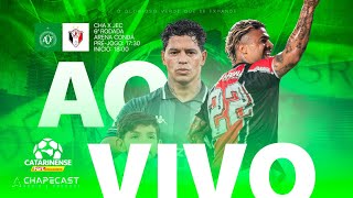 AO VIVO E COM IMAGENS CHAPECOENSE X JOINVILLE | CATARINENSE 2026 | 6 RODADA