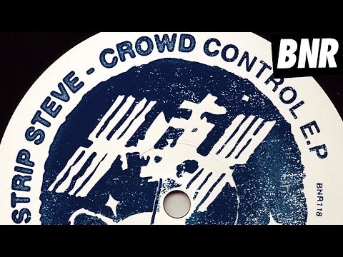 Strip Steve - The Funktion 'Crowd Control' EP