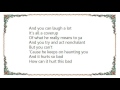 Kim Carnes - It Hurts So Bad Lyrics