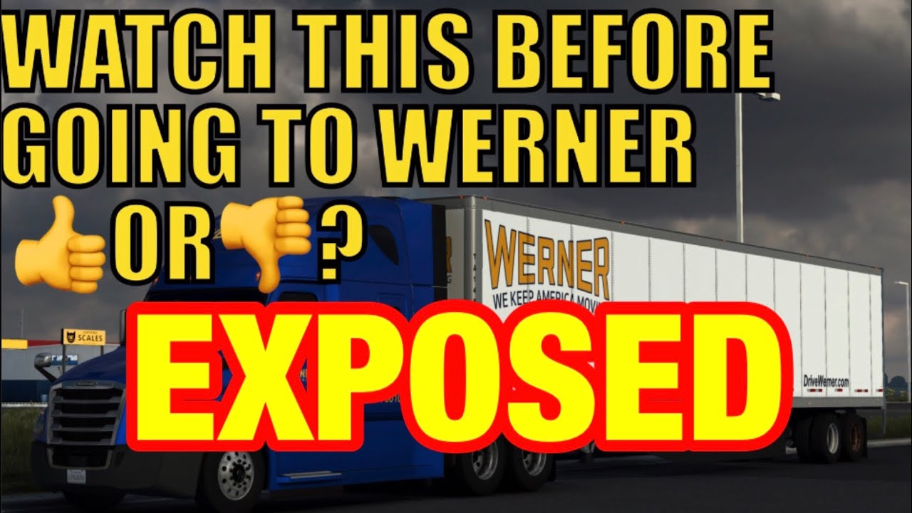 New Truck Drivers Watch This Video BEFORE Going To Werner Enterprises (2024 Review)