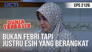 Download lagu DUNIA TERBALIK - Esih Mau Berangkat Lagi ? [6 Juli 2020] mp3