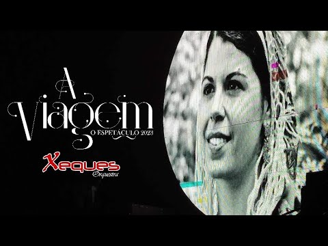 Xeques Orquestra 2023