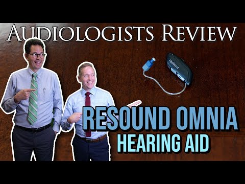 Audiologists Review the Resound Omnia Hearing Aid