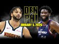 Denver Nuggets Vs Philadelphia 76ers Full Game Highlights January 5 2026 NBA Season