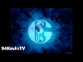 FC Schalke 04 Musik Mix