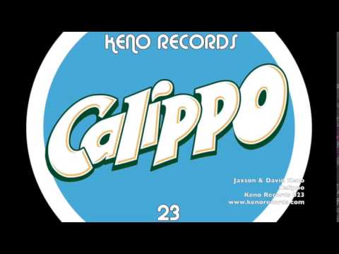 Jaxson & David Keno - Calippo