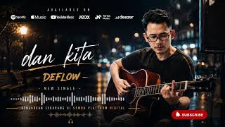 Download lagu Lagu pop terbaru 2026 | dan kita - DEFLOW ( Original musik video ) mp3 Download lagu Lagu pop terbaru 2026 | dan kita - DEFLOW ( Original musik video ) mp3
