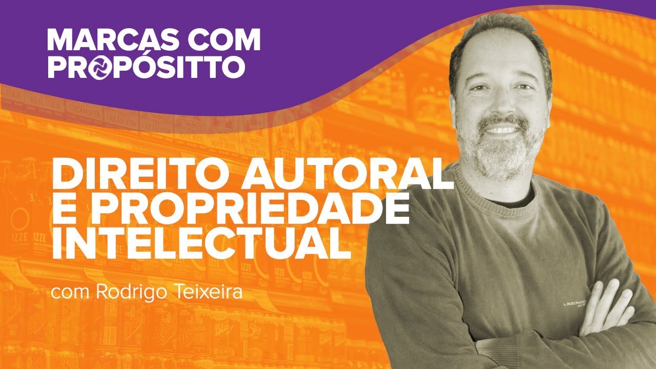 DIREITO AUTORAL E PROPRIEDADE INTELECTUAL