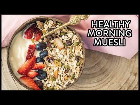 MORNING MUESLI RECIPE | The Best Homemade Healthy Muesli | Le Bon Baker