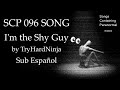 SCP 096 SONG "I'm the Shy Guy" by TryHardNinja Sub Español