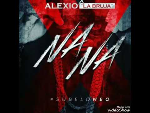 Alexio La Bruja (official Audio) NA NA.