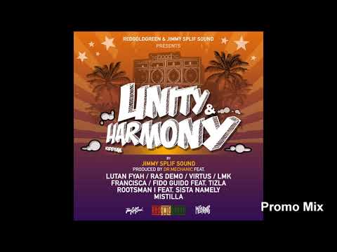 Unity & Harmony Riddim Mix (Full, Dec 2018) Feat. Lutan Fyah, Virtus, LMK, Rootsman I, Ras Demo, …