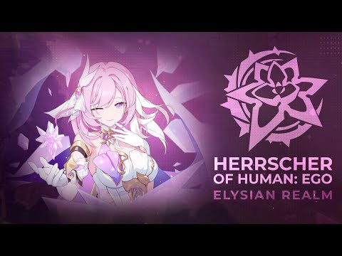 Herrscher of Human: Ego Guide to Elysian Realm