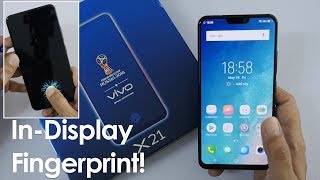 Vivo X21 Unboxing &amp; Overview with In Display Fingerprint Scanner