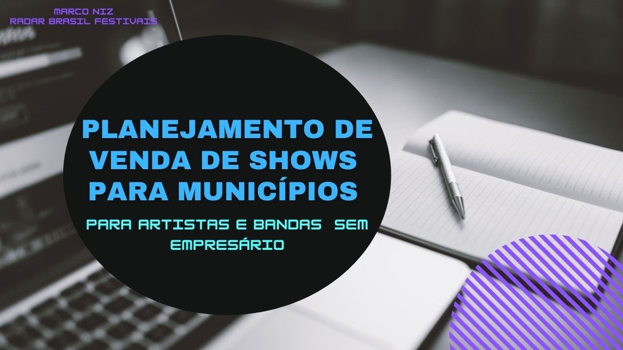 Plano de Venda de Shows em Municípios - Modelo para Artistas e Bandas Sem Empresários
