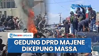 Detik-detik Ricuh Ribuan Mahasiswa Majene Kepung Gedung DPRD, Bakar Ban hingga Lempari Benda