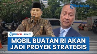 Menperin Ungkap Program Mobil Buatan Indonesia Diusulkan Jadi Proyek Strategis Nasional