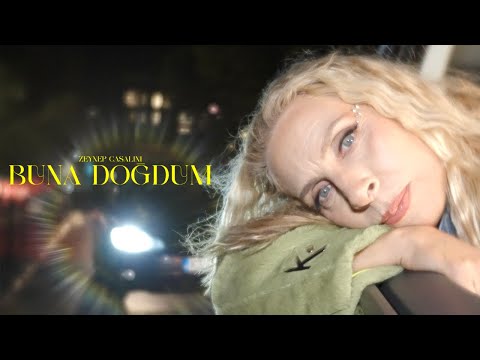 Zeynep Casalini - Buna Doğdum (Official Video)