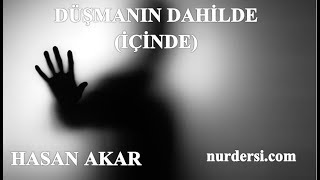 Hasan Akar - Düşmanın Dahilde (İçinde)