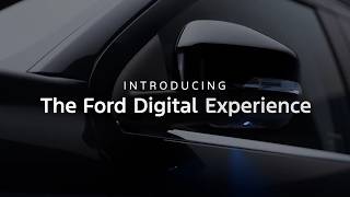 Introducing the Ford Digital Experience