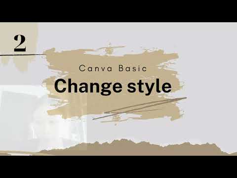 TuanTTay | Canva Basic | #2 Change style