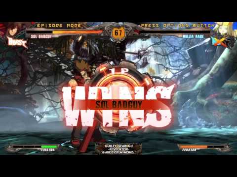 Going Full Anime! - GUILTY GEAR XRD REVELATOR (Sol Badguy Episode Mode)