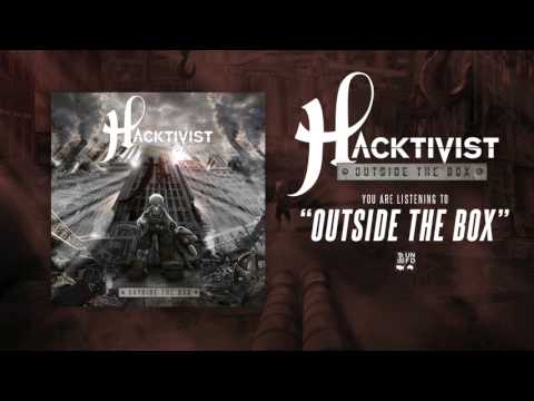 Hacktivist - Outside the Box