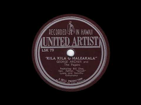 1947 George Archer - Kila Kila O Haleakala