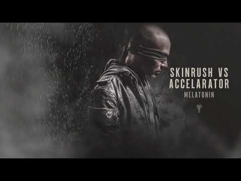 Skinrush vs Accelarator - Melatonin
