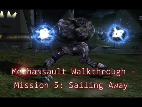 Mechassault Walkthrough - Mission 5: Sailing Away
