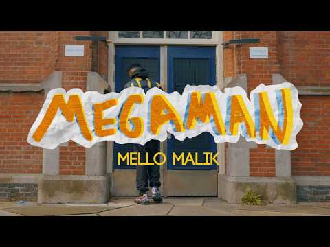 MELLO MALIK - MEGAMAN (PROD LOTANGI)