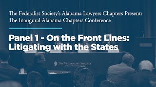 Click to play: Panel 1 - On the Front Lines: Litigating with the States