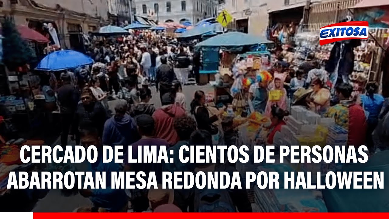 🔴🔵Cercado de Lima: Cientos de personas abarrotan Mesa Redonda por disfraces de Halloween