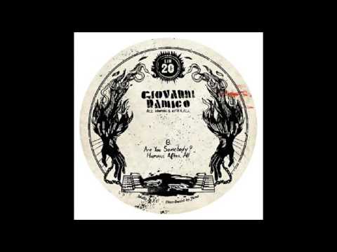 Giovanni Damico - Are You Somebody (All Human After All EP)