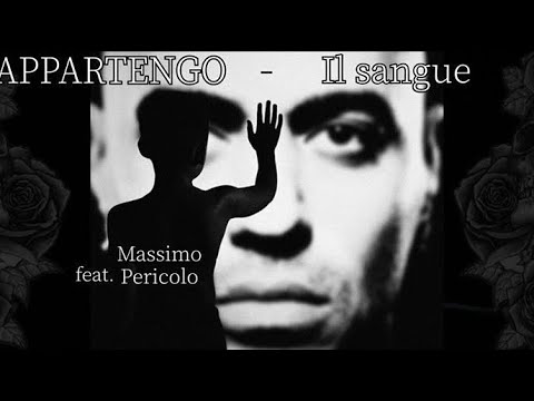 Marracash - APPARTENGO - Il sangue (feat. Massimo Pericolo) TESTO