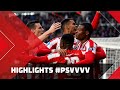 HIGHLIGHTS | PSV - VVV-Venlo