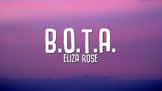 Eliza Rose - B.O.T.A. (Baddest Of Them All) LYRICS