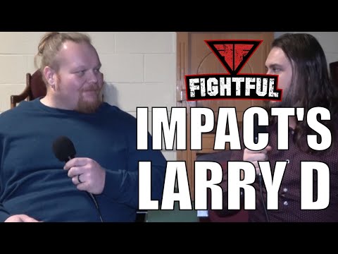 Larry D: The Best Hand In The House Crosses The Line Into IMPACT Wrestling