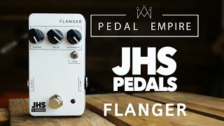 Video thumbnail for JHS Pedals 3 Series Flanger - Pedal Empire by Pedal Empire