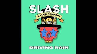 Slash ft. Myles Kennedy - Driving Rain |New Single 2018|