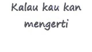 Download lagu Hedi Yunus - Mengertikah mp3