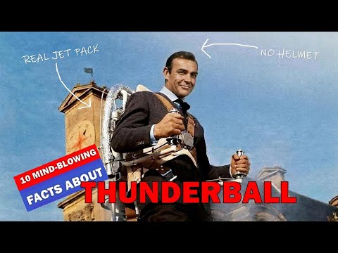 Thunderball (1965): 10 Mind-Blowing Facts.