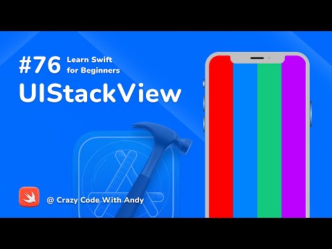 76. UIStackView - Learn Swift For Beginners