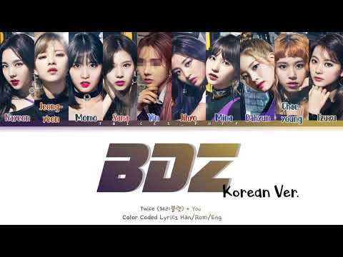 TWICE (트와이스) - "BDZ (KOREAN VER.)" || 10 Members Ver.